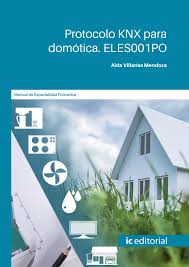 Formación en Protocolo KNX para Domótica - ELES001PO
